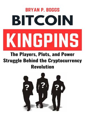 cover image of Bitcoin Kingpins